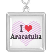 I Love Aracatuba, Brazil Necklaces