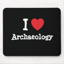 I love Archaeology heart custom personalized mousepads by funnycustomtshirts I love Archaeology heart custom personalized mousepads