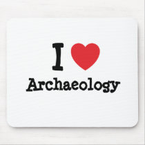 I love Archaeology heart custom personalized mousepads by funnycustomtshirts I love Archaeology heart custom personalized mousepads
