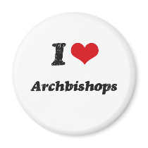 I Love Archbishops Fridge Magnet
