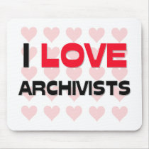 I LOVE ARCHIVISTS MOUSE PAD