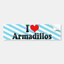 I Love Armadillos Bumper Sticker