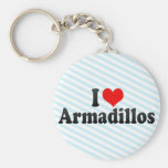 I Love Armadillos Keychain