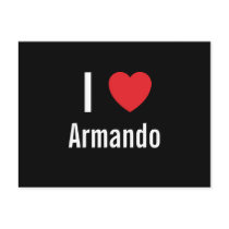 I love Armando postcards by funnycustomtshirts I love Armando postcards