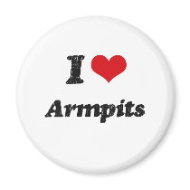 I Love Armpits Refrigerator Magnets