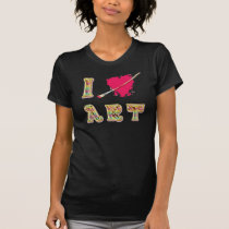 I LOVE ART TSHIRT t-shirts