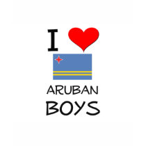 I Love Aruban Boys t-shirts by flagshirt I Love Aruban Boys t-shirts