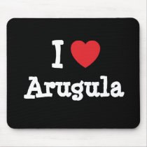 I love Arugula heart T-Shirt mousepads
