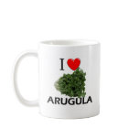I Love Arugula mugs