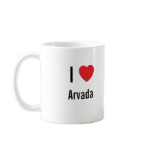 I love Arvada Mugs