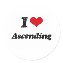 I Love Ascending Round Sticker