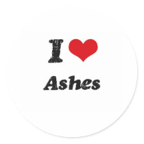 I Love Ashes Stickers