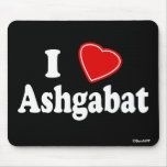 I Love Ashgabat Mousepad