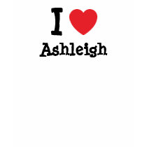 I love Ashleigh heart T-Shirt by funnycustomtshirts I love Ashleigh heart T-Shirt
