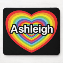 I love Ashleigh, rainbow heart Mousepad