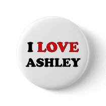 I Love Ashley Pin