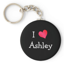 I Love Ashley Keychain
