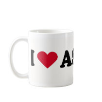 I LOVE ASHLEY MUG