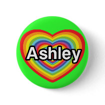 I love Ashley, rainbow heart Pinback Button