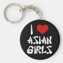 I Love Asian Girls Key Chain