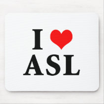 I Love ASL mousepads
