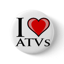 I Love ATVs Pins