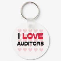I LOVE AUDITORS keychains