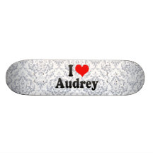 I love Audrey Custom Skate Board