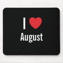 I love August mousepads