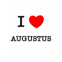 I Love Augustus t-shirts by ilovemyshirt I Love Augustus t-shirts