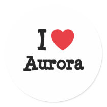 I love Aurora heart T-Shirt stickers by funnycustomtshirts I love Aurora heart T-Shirt stickers
