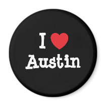 I love Austin heart custom personalized Magnets