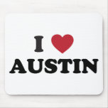 I Love Austin Mouse Pads