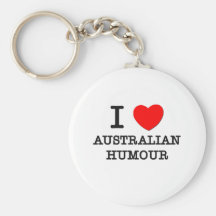 I Love Australian Humour Keychain