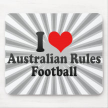 I love Australian Rules Football Mouse Pads
