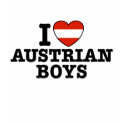 I Love Austrian Boys t-shirts by magarmor I Love Austrian Boys t-shirts