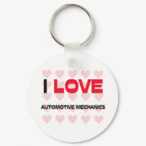 I LOVE AUTOMOTIVE MECHANICS keychains by professions I LOVE AUTOMOTIVE MECHANICS keychains
