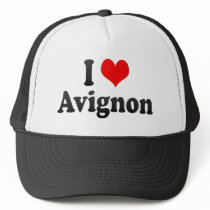 I Love Avignon, France Hat
