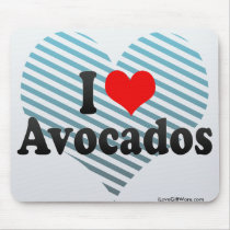 I Love Avocados Mouse Pads