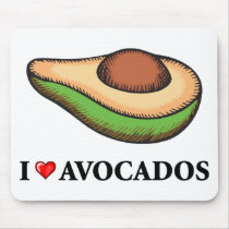 I Love Avocados Mousepad