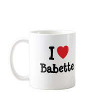 I love Babette heart T-Shirt Coffee Mug