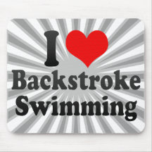 I love Backstroke Swimming Mousepad