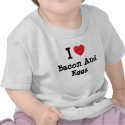 I love Bacon And Eggs heart T-Shirt by funnycustomtshirts I love Bacon And Eggs heart T-Shirt