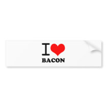 I love bacon bumper stickers