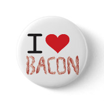 I Love Bacon Button