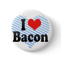 I Love Bacon Pinback Button