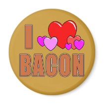 I Love Bacon I Heart Bacon Fun Bacon Design magnets by greenbaby I Love Bacon I Heart Bacon Fun Bacon Design magnets