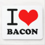 I love bacon mousepads