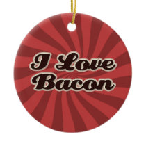 I love bacon ornament