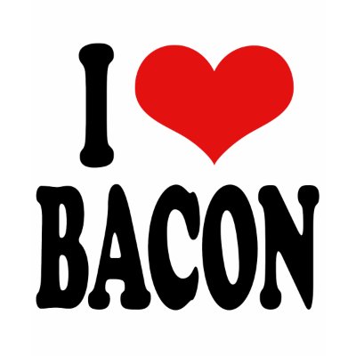 I Love Bacon Tshirt by ilovethisshirt